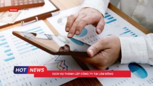 Dịch vụ thành lập công ty tại Lâm Đồng