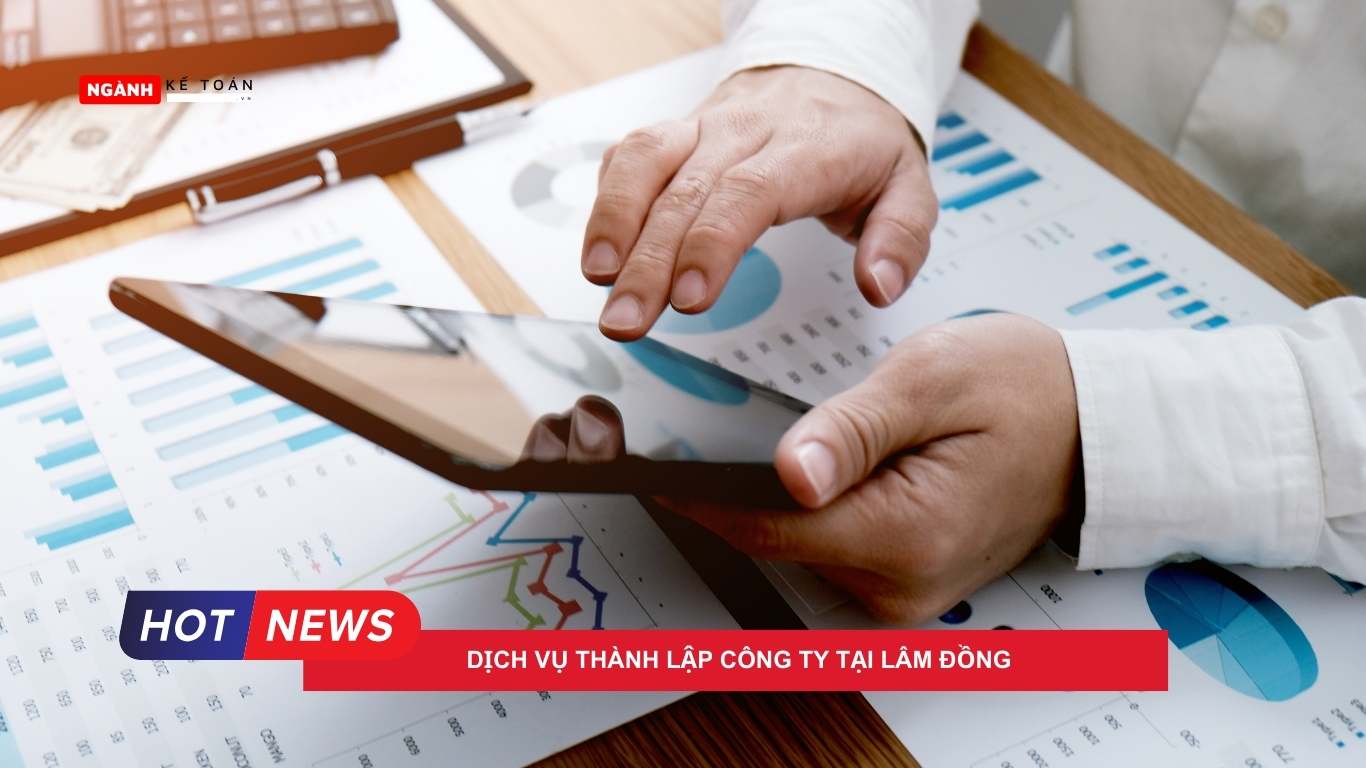 Dịch vụ thành lập công ty tại Lâm Đồng