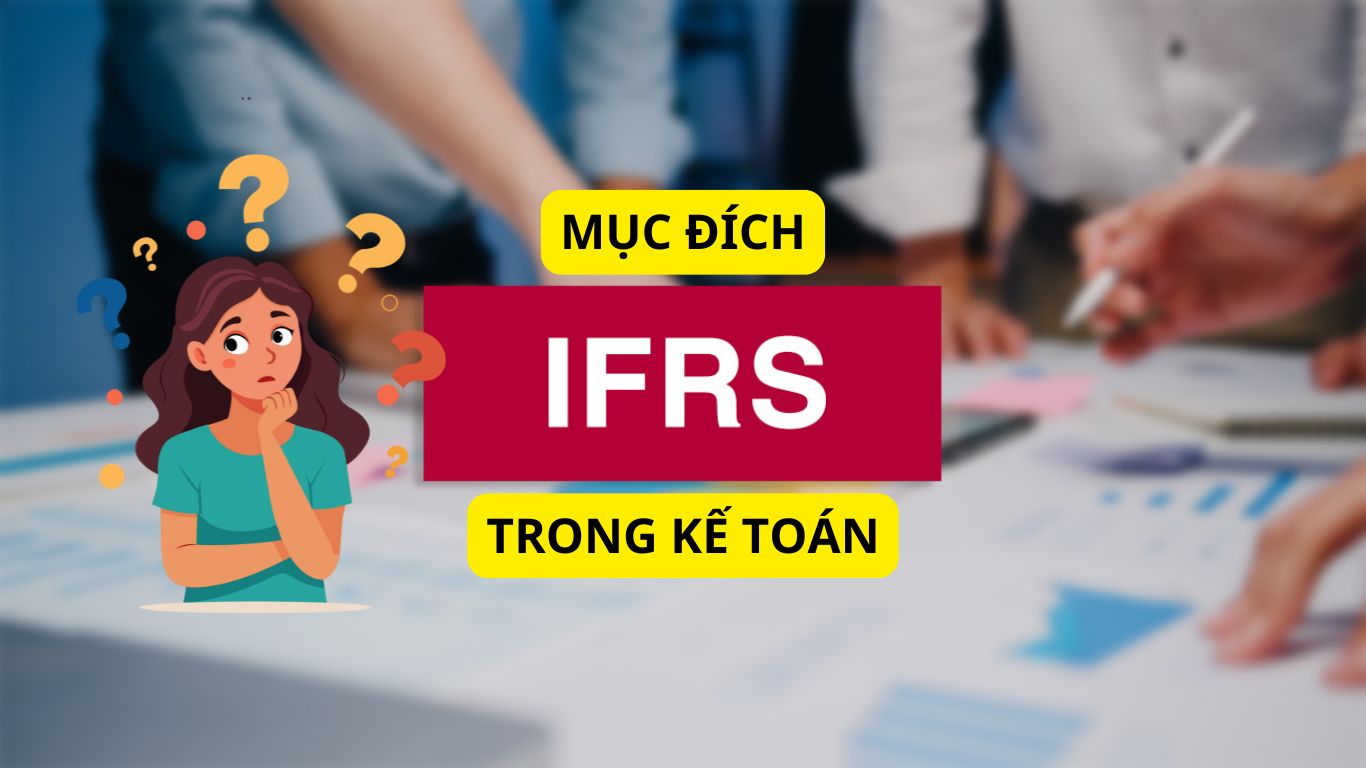 Mục đích IFRS trong kế toán