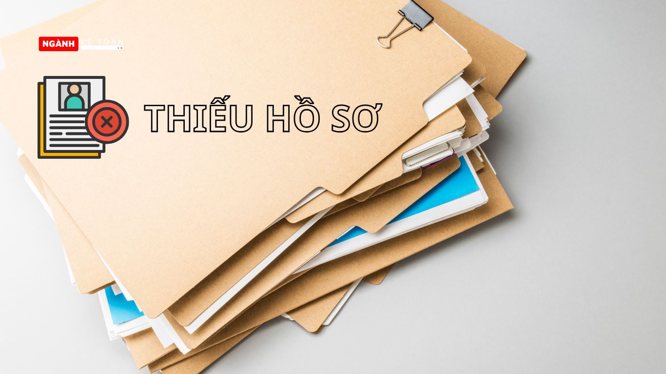 Thiếu hồ sơ