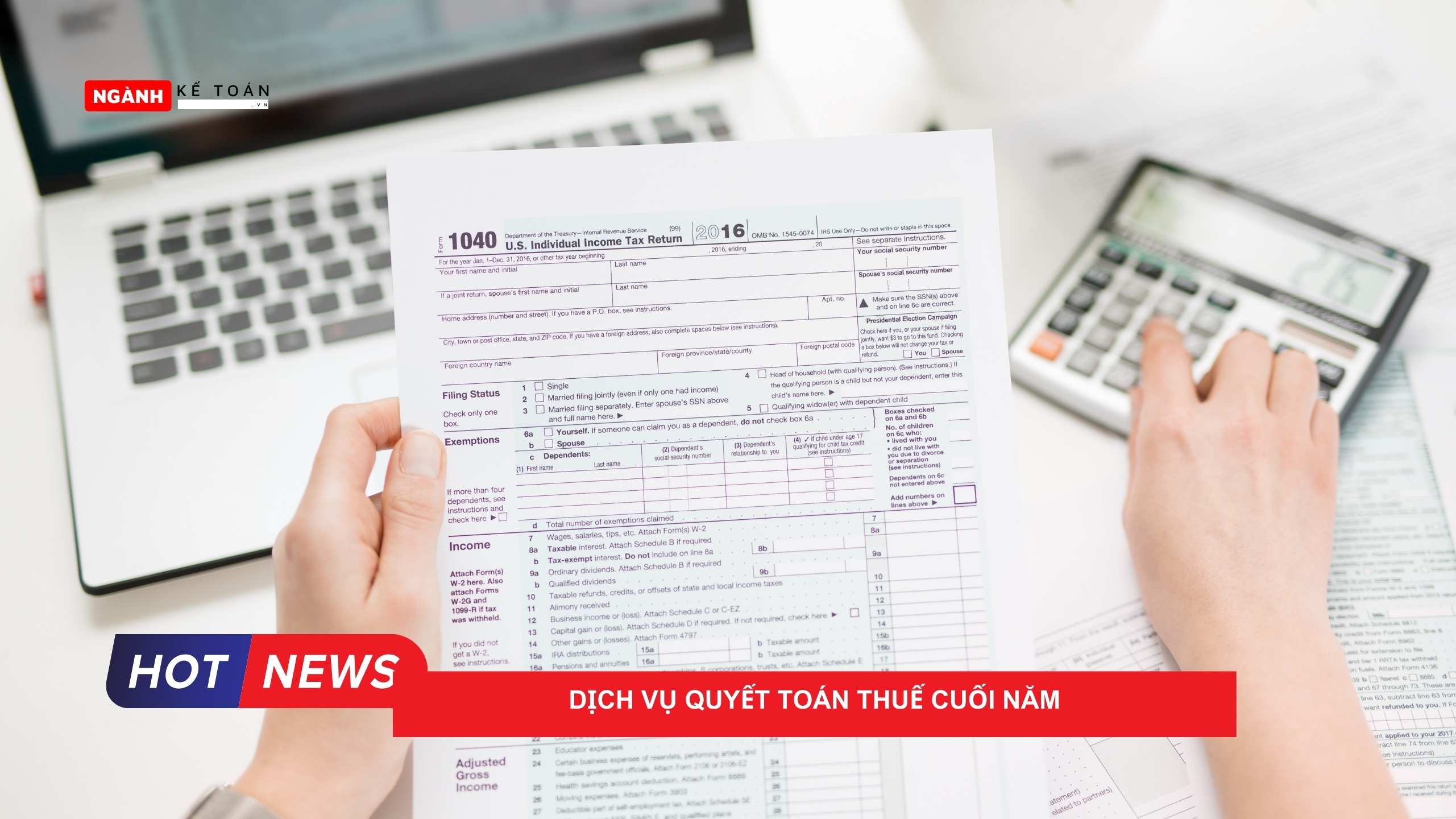 Dịch vụ quyết toán thuế cuối năm Dịch vụ quyết toán thuế cuối năm