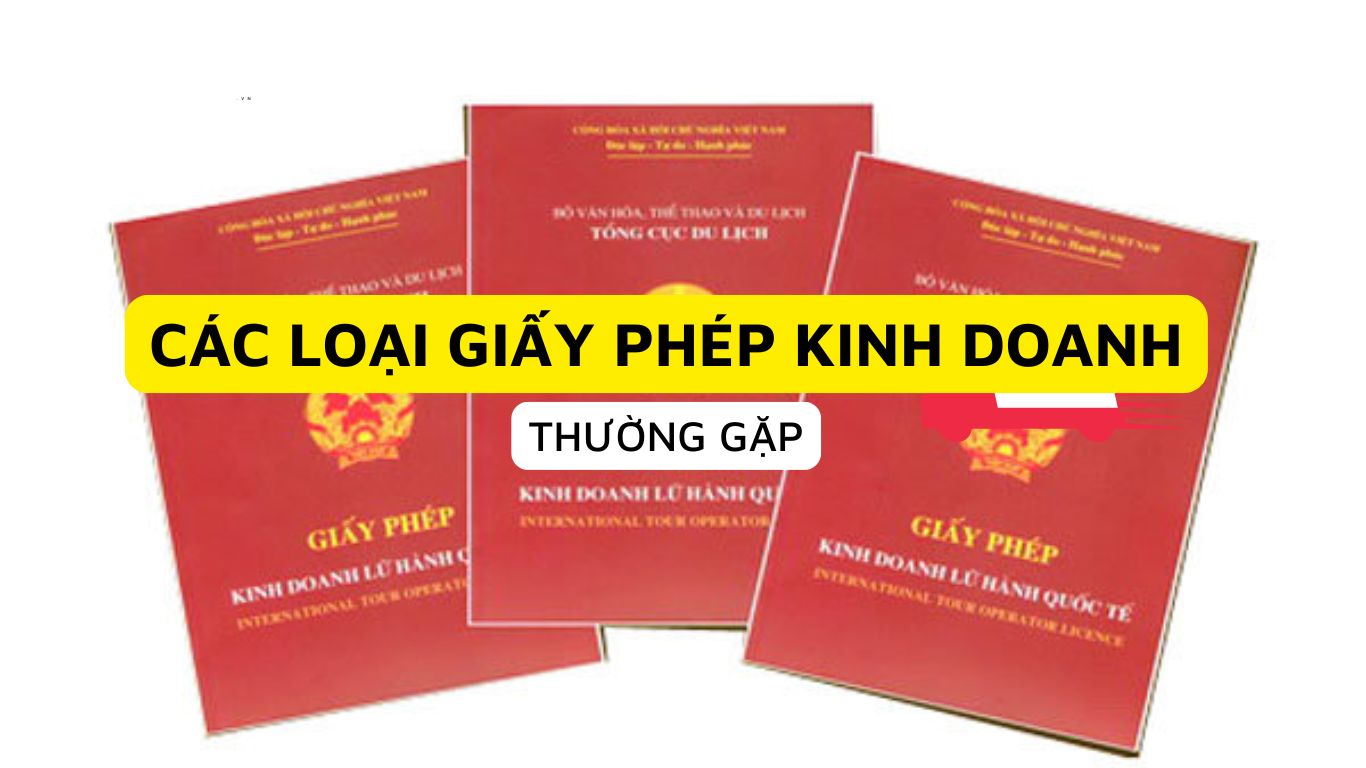 Các loại giấy phép kinh doanh