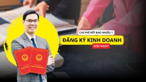 Chi phí đăng ký kinh doanh hết bao nhiêu?