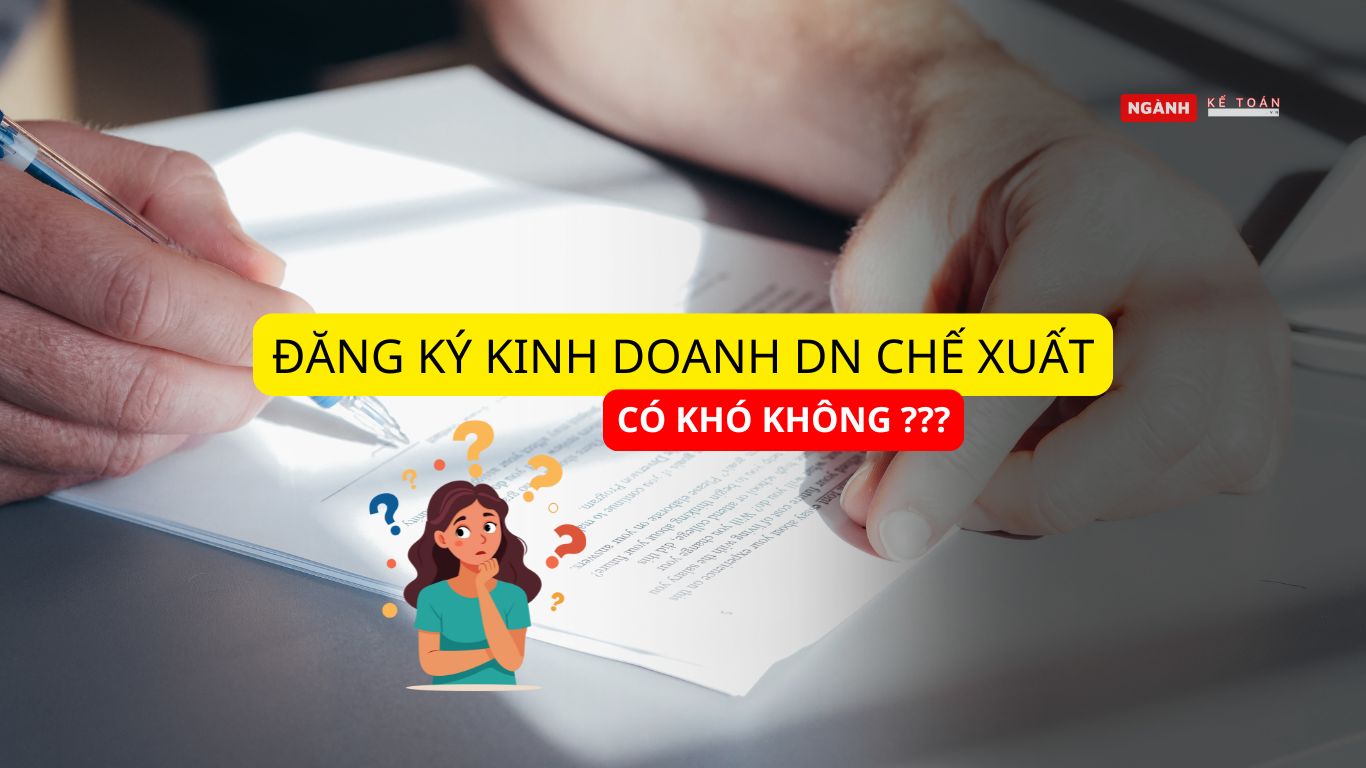 Đăng ký kinh doanh doanh nghiệp chế xuất có khó không ?