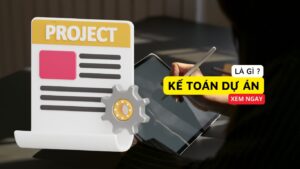 Kế toán dự án
