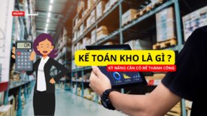 Kế toán kho là gì ?