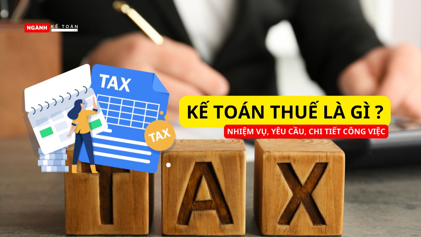 Kế toán thuế là gì ?