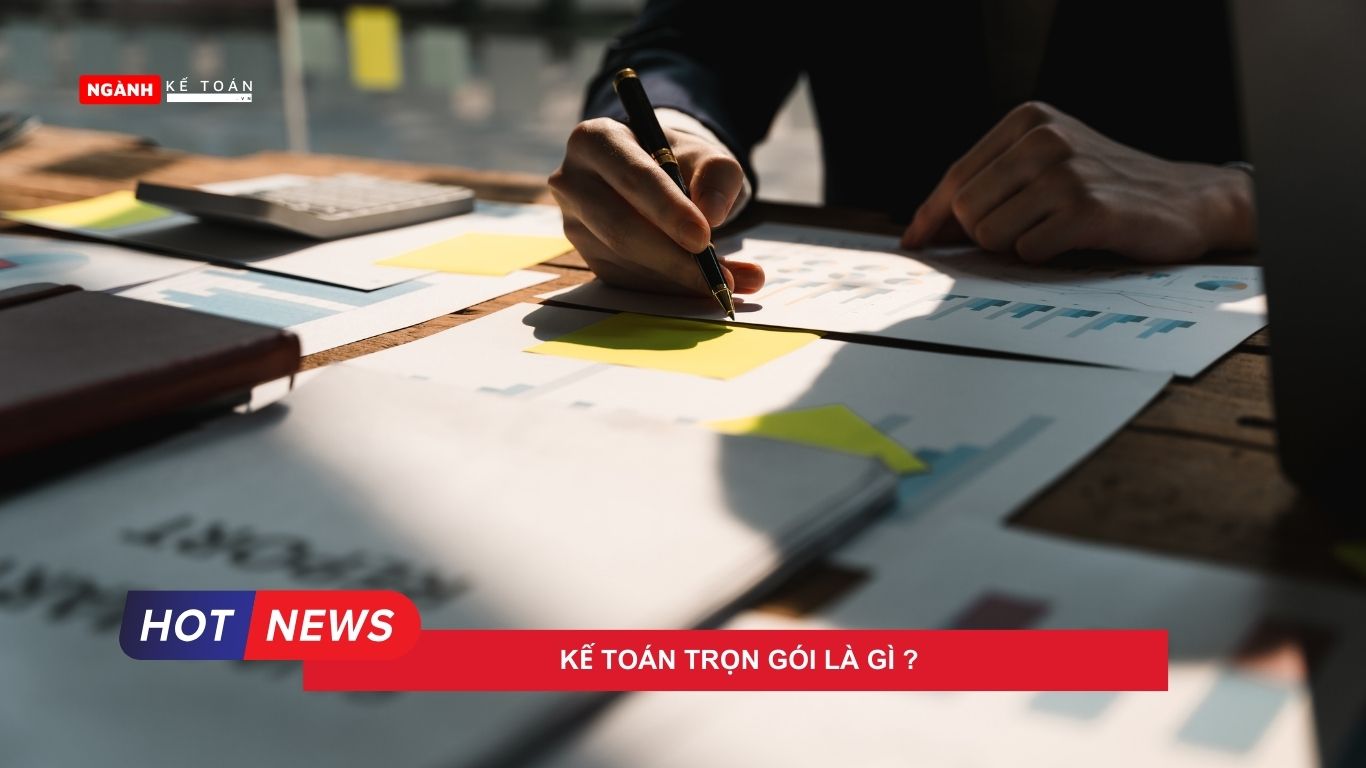 Kế toán trọn gói là gì ?