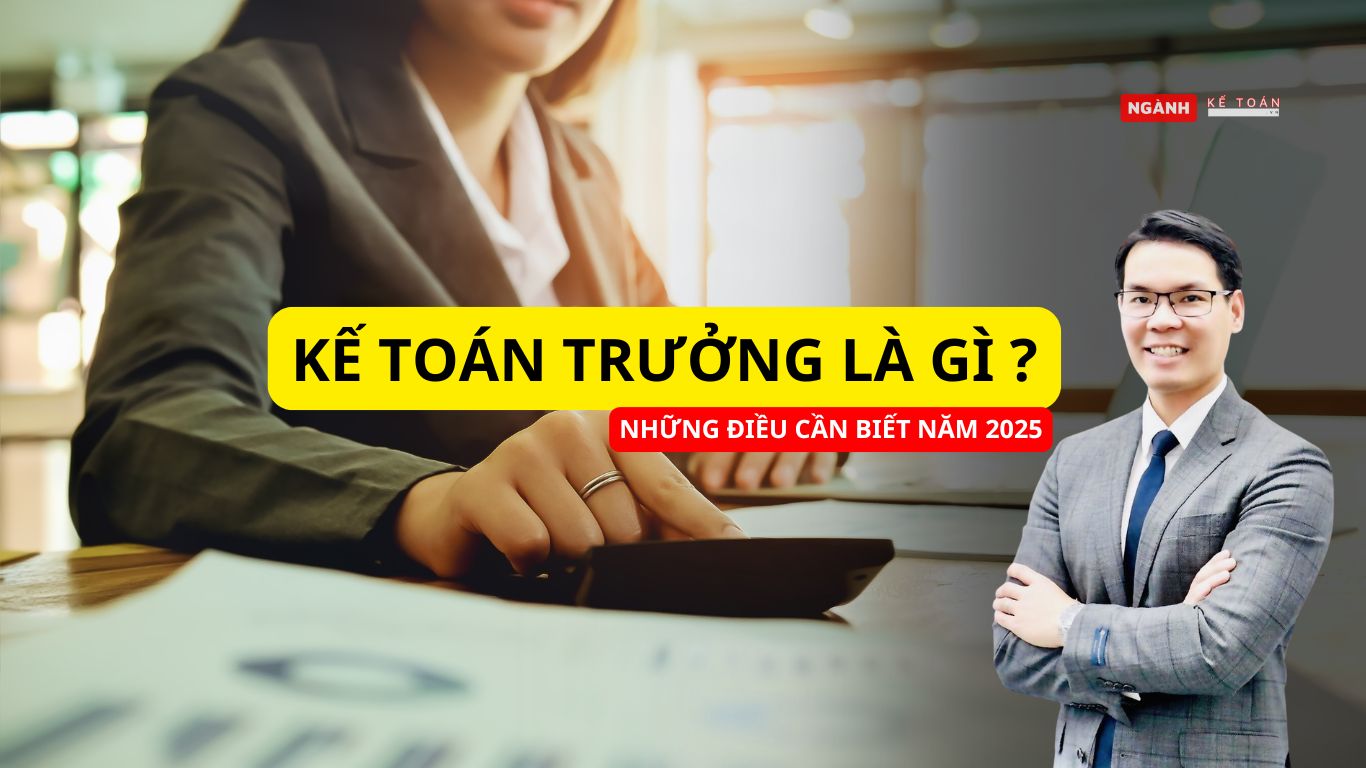 Kế toán trưởng là gì ?