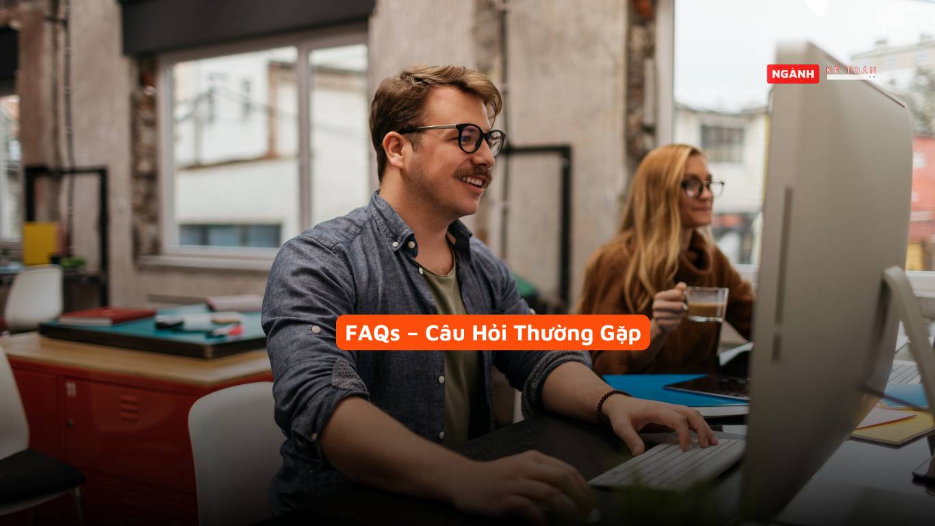 FAQs – Câu Hỏi Thường Gặp