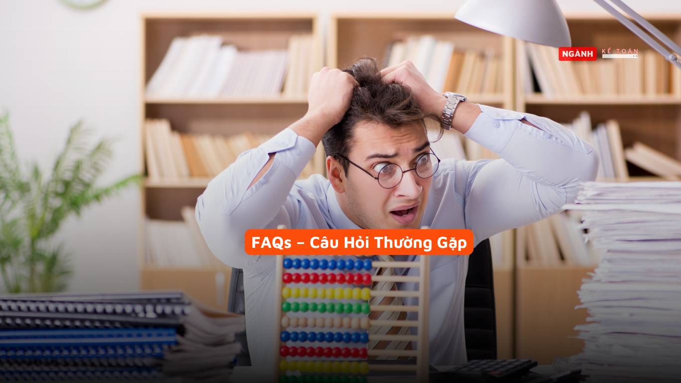 FAQs – Câu Hỏi Thường Gặp