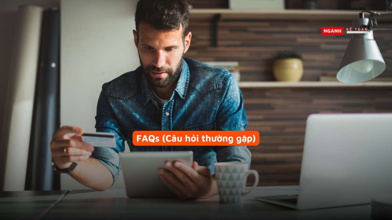 FAQs (Câu Hỏi Thường Gặp) FAQs (Câu Hỏi Thường Gặp)