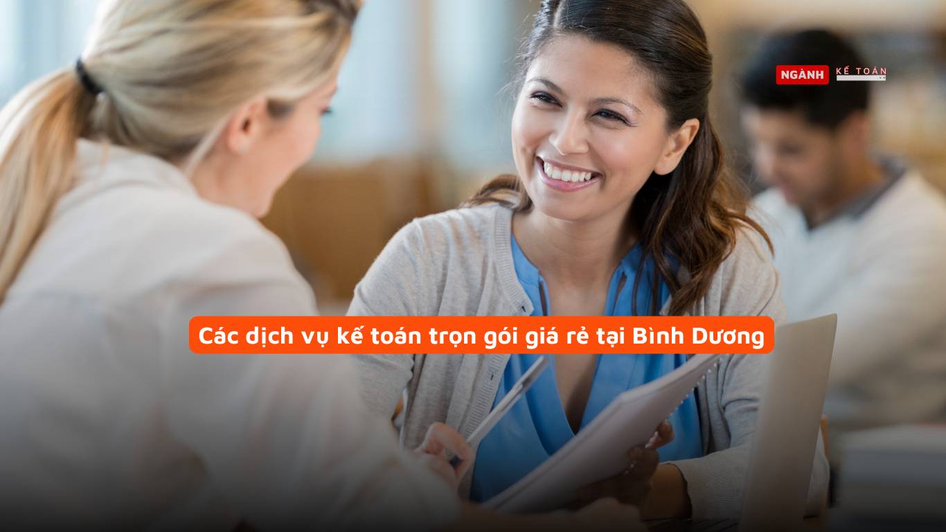 Các dịch vụ kế toán trọn gói giá rẻ tại Bình Dương Các dịch vụ kế toán trọn gói giá rẻ tại Bình Dương