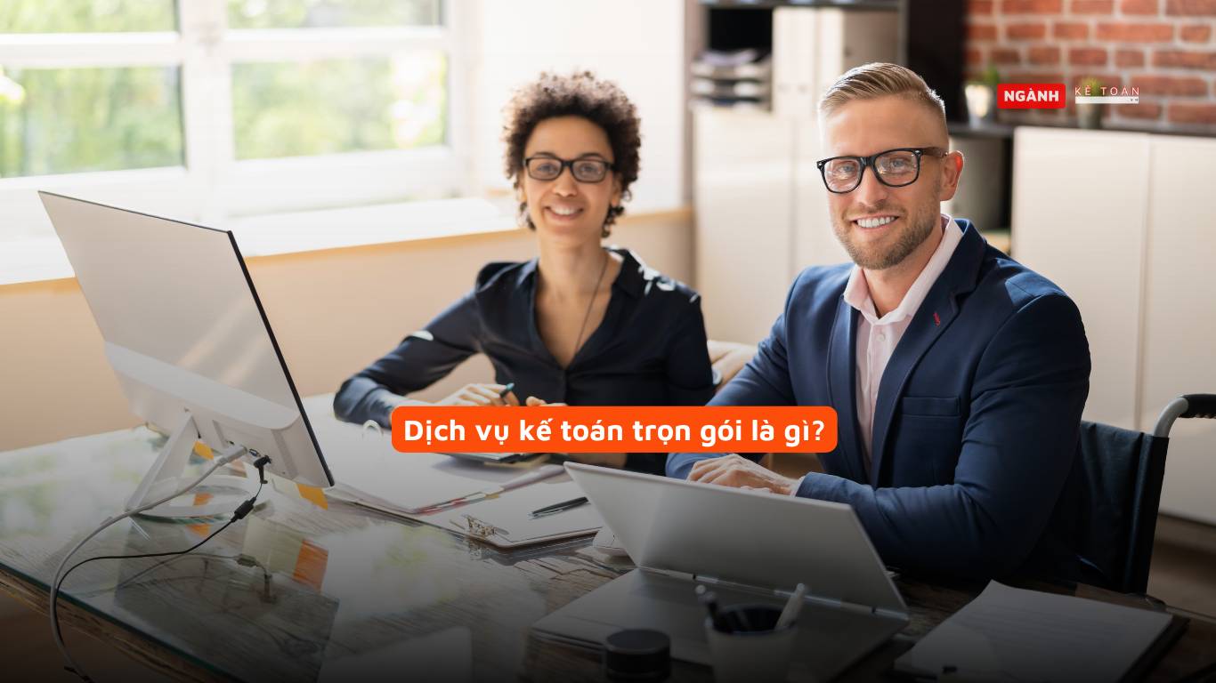 Dịch vụ kế toán trọn gói là gì?