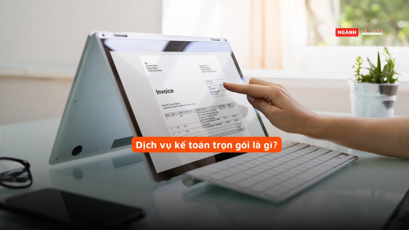 Dịch vụ kế toán trọn gói là gì? Dịch vụ kế toán trọn gói là gì?