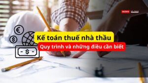 Kế toán thuế nhà thầu