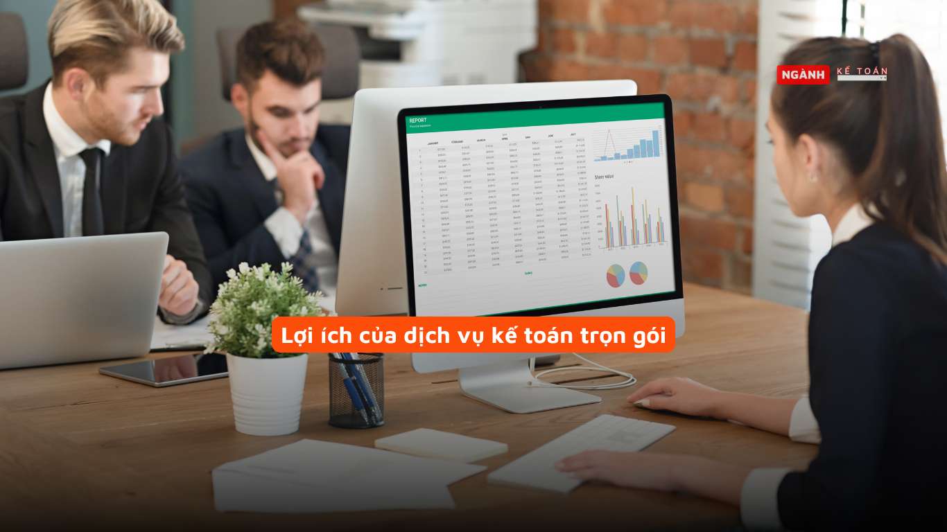 Lợi ích của dịch vụ kế toán trọn gói