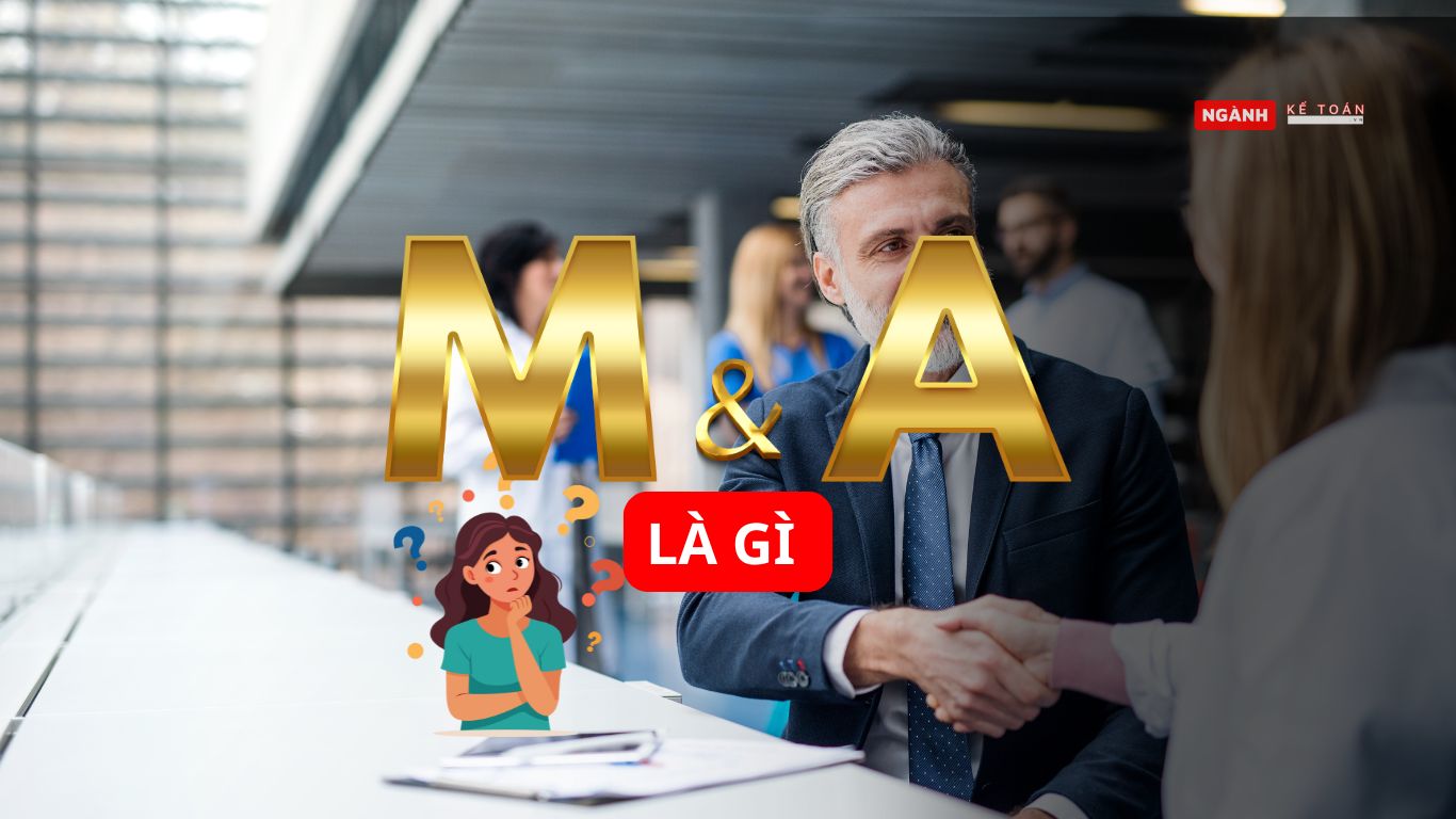 M&A là gì ?