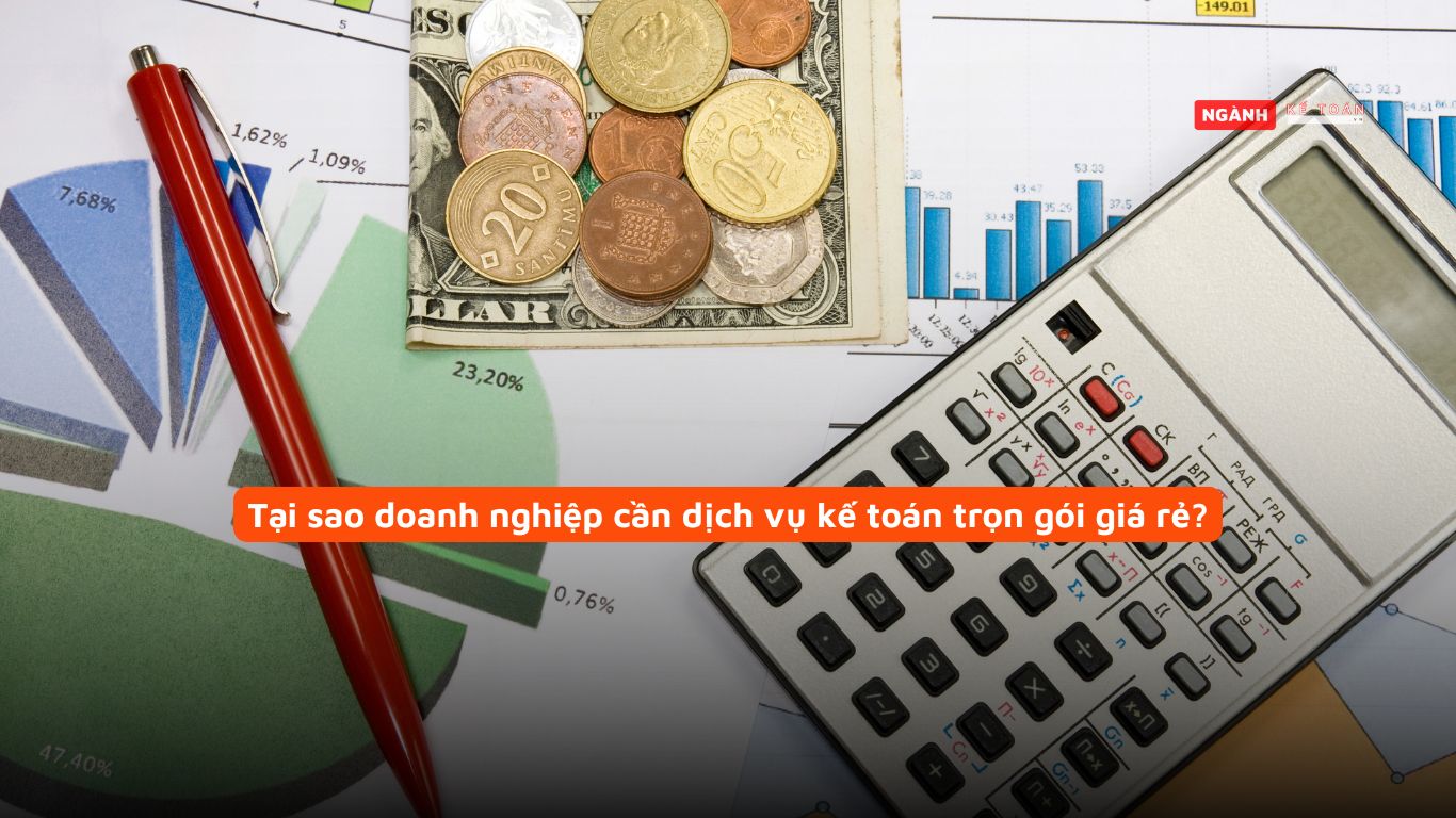 Tại sao doanh nghiệp cần dịch vụ kế toán trọn gói giá rẻ tại ? Tại sao doanh nghiệp cần dịch vụ kế toán trọn gói giá rẻ tại ?