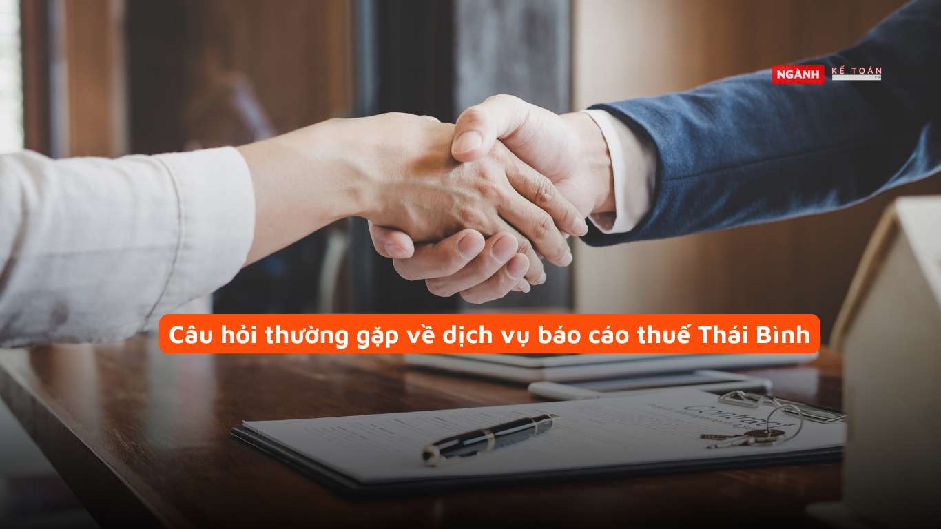 Câu hỏi thường gặp về dịch vụ báo cáo thuế Thái Bình Câu hỏi thường gặp về dịch vụ báo cáo thuế Thái Bình