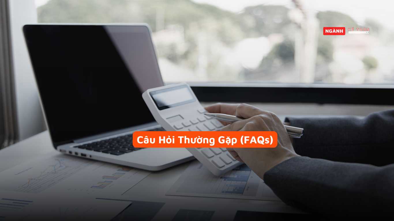 Câu Hỏi Thường Gặp (FAQs)