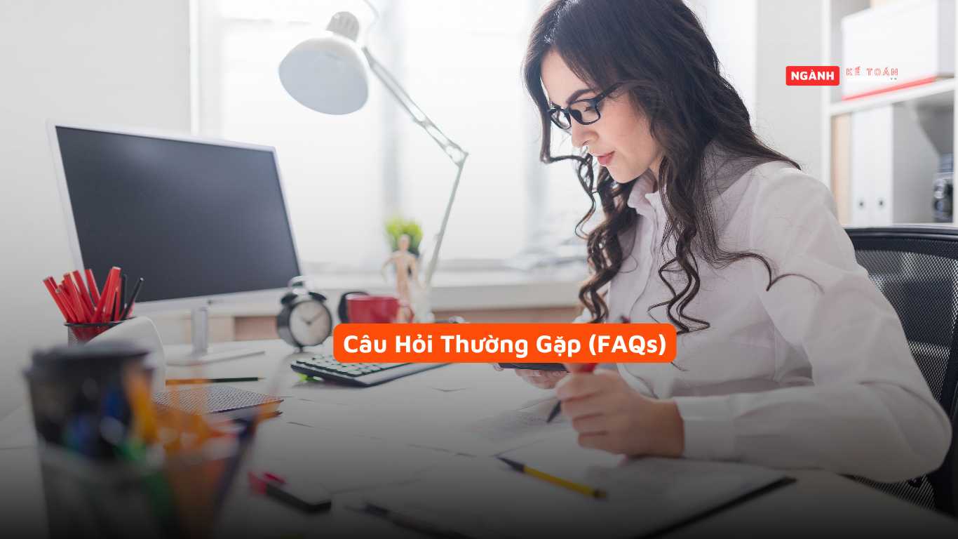 Câu Hỏi Thường Gặp (FAQs)
