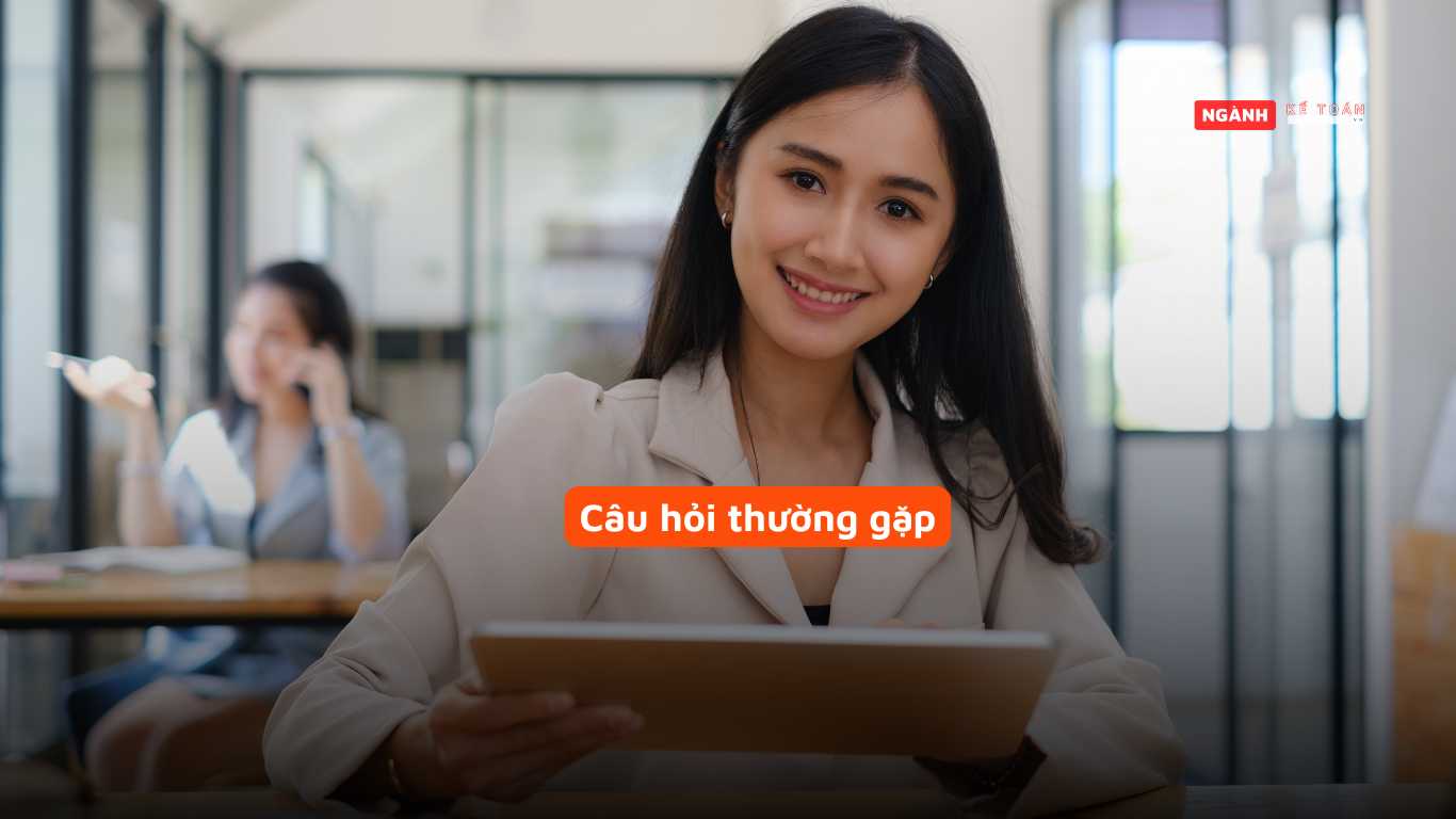 Câu hỏi thường gặp