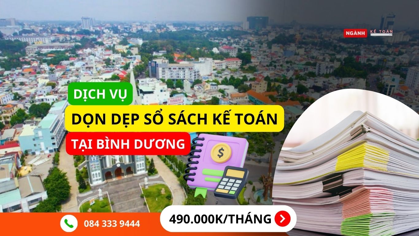 Dịch vụ dọn dẹp sổ sách kế toán Bình Dương