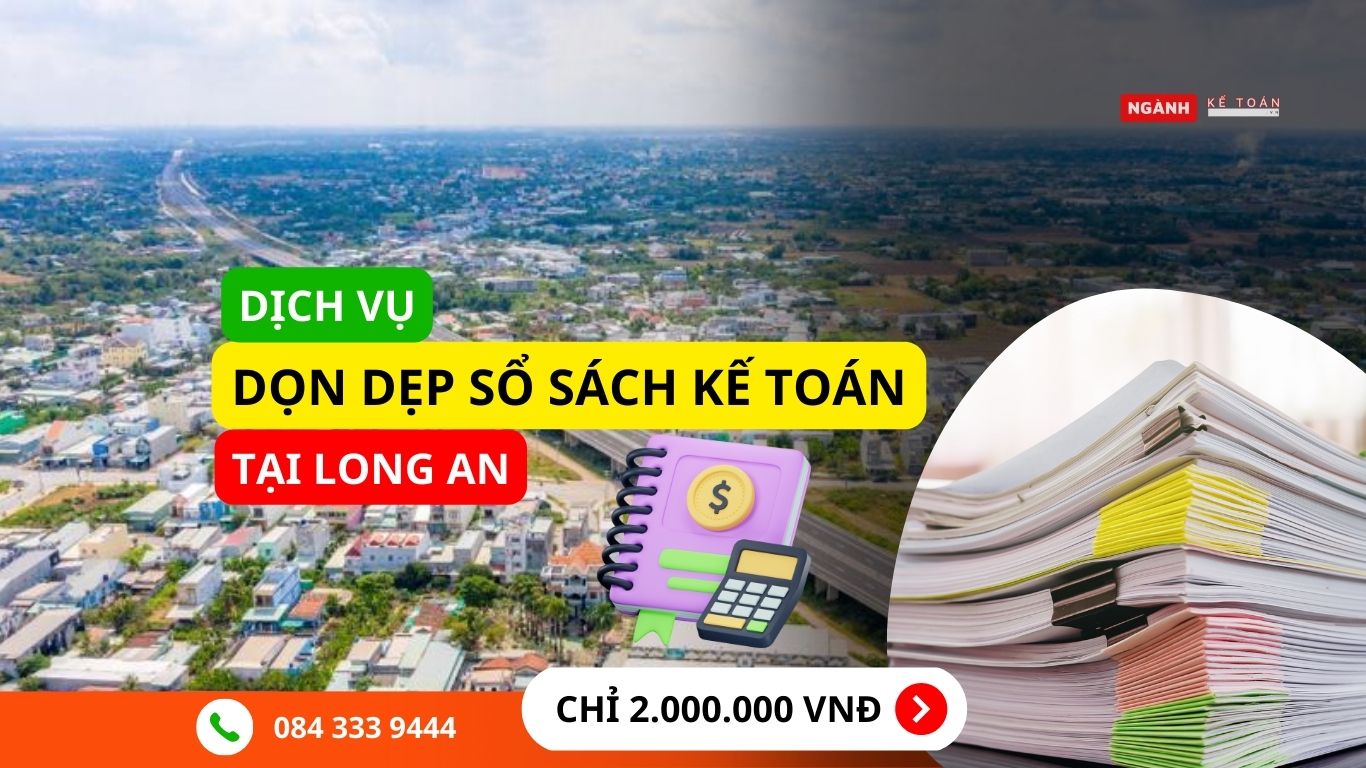 Dọn dẹp sổ sách kế toán Long An