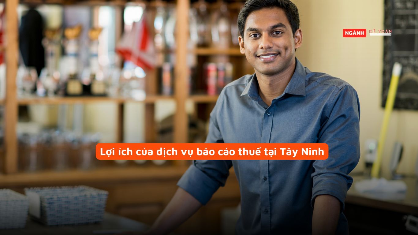 Lợi ích của dịch vụ báo cáo thuế tại Tây Ninh Lợi ích của dịch vụ báo cáo thuế tại Tây Ninh