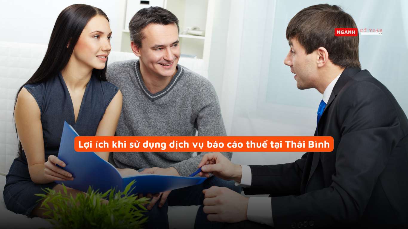 Lợi ích khi sử dụng dịch vụ báo cáo thuế tại Thái Bình Lợi ích khi sử dụng dịch vụ báo cáo thuế tại Thái Bình