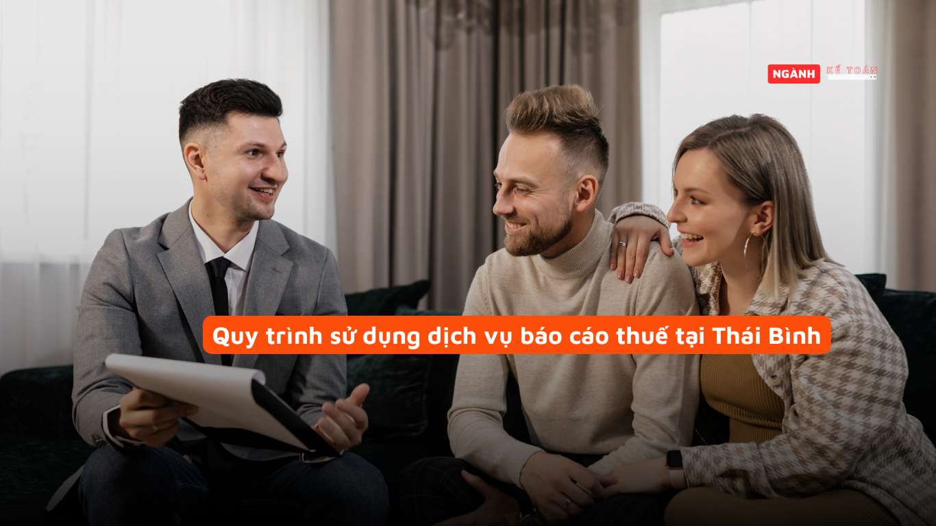 Quy trình sử dụng dịch vụ báo cáo thuế tại Thái Bình Quy trình sử dụng dịch vụ báo cáo thuế tại Thái Bình