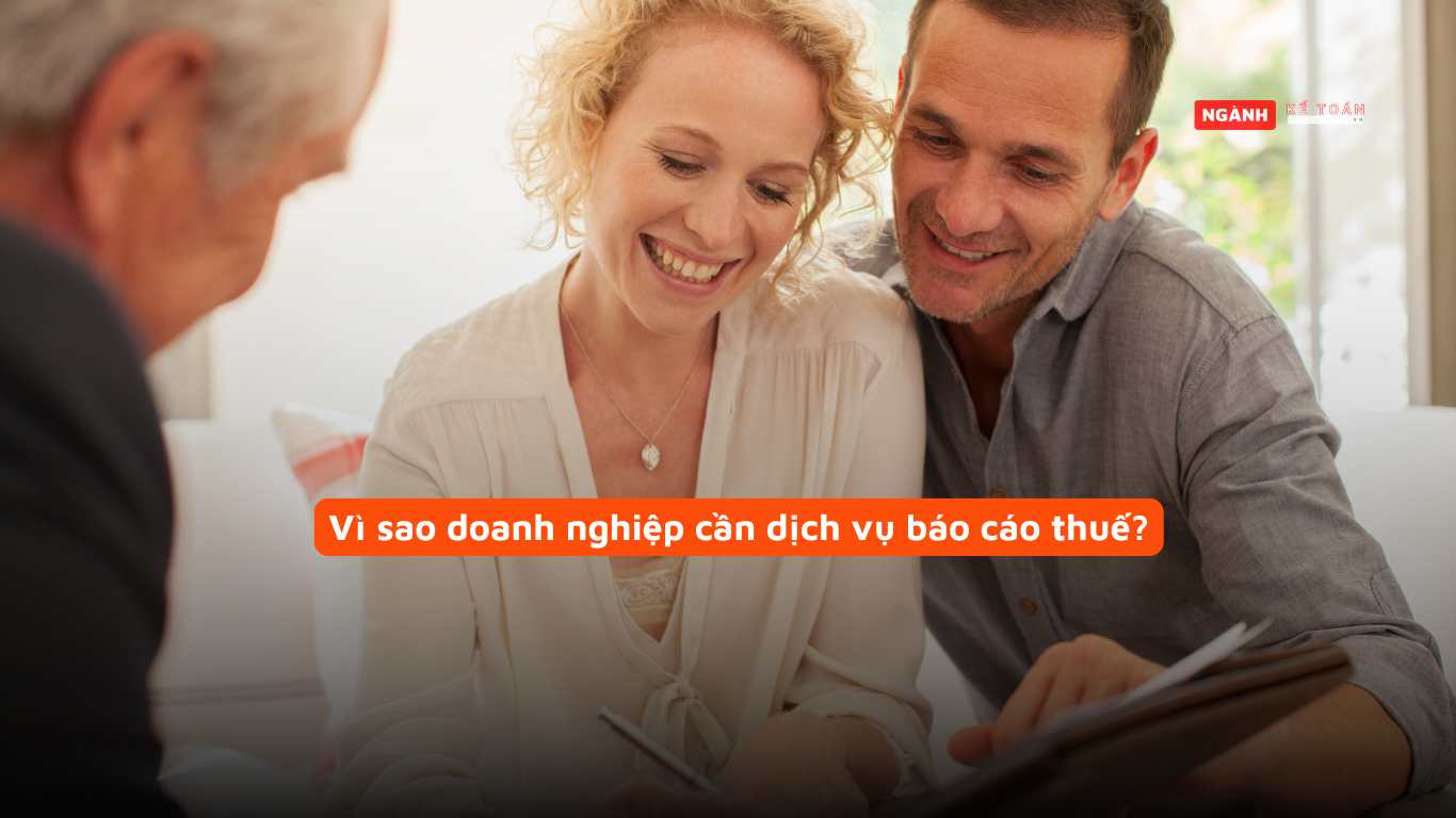 Vì sao doanh nghiệp cần dịch vụ báo cáo thuế? Vì sao doanh nghiệp cần dịch vụ báo cáo thuế?