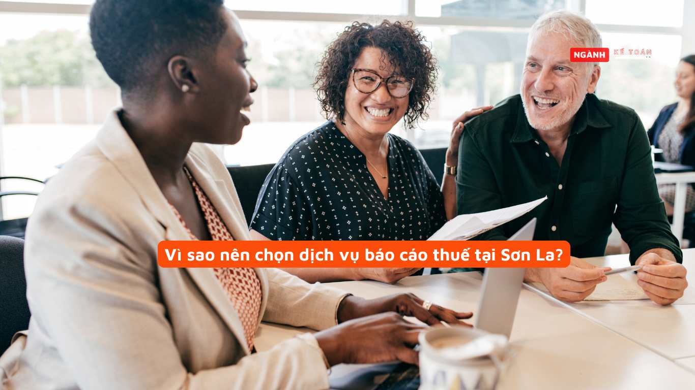 Vì sao nên chọn dịch vụ báo cáo thuế tại Sơn La?