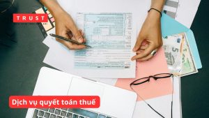 Thuê chuyên gia thuế thực hiện dịch vụ quyết toán thuế năm trọn gói