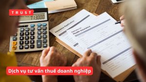 Thuê chuyên gia thuế từ gói dịch vụ tư vấn thuế doanh nghiệp trọn gói