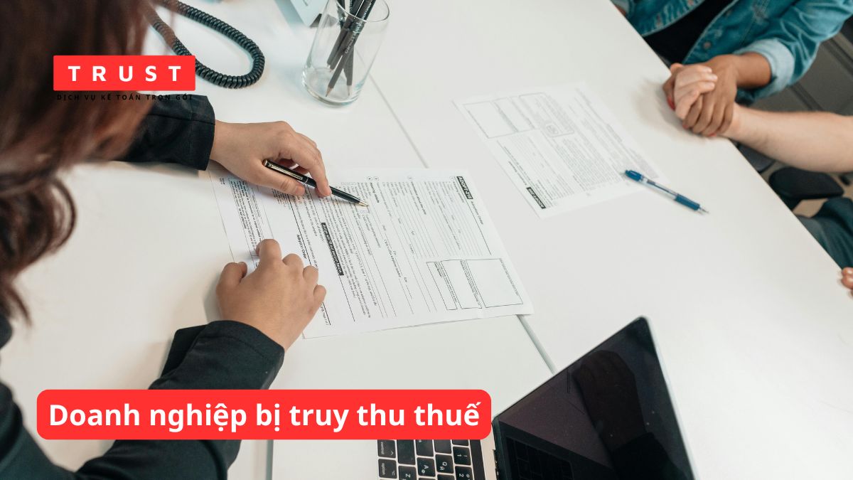 Thuê chuyên gia thuế phân tích lý do doanh nghiệp bị truy thu thuế